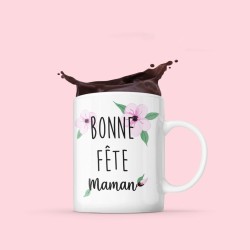 Mug Bonne Fête Maman – Cadeau Original et Personnalisable
